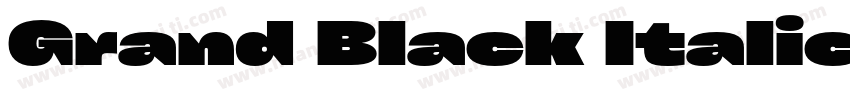 Grand Black Italic字体转换